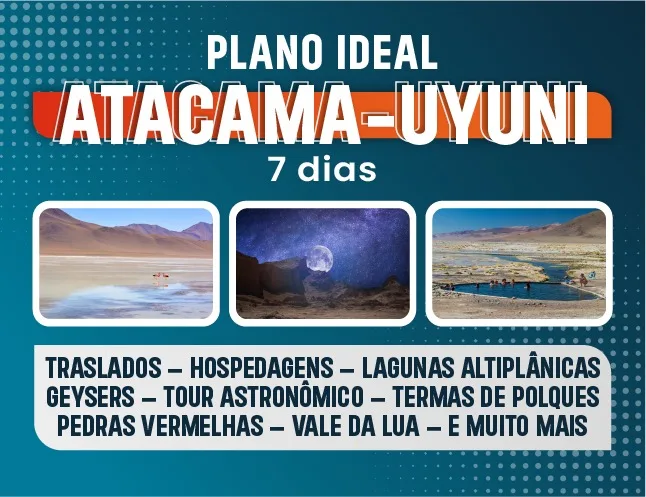 PLANO IDEAL : 7 dias em San Pedro de Atacama e no Salar de Uyuni