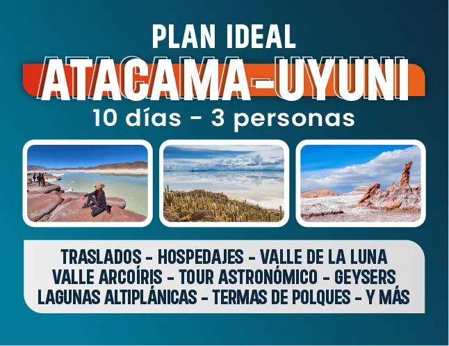 PLAN IDEAL 10  dias en San Pedro de Atacama y salar de Uyuni!