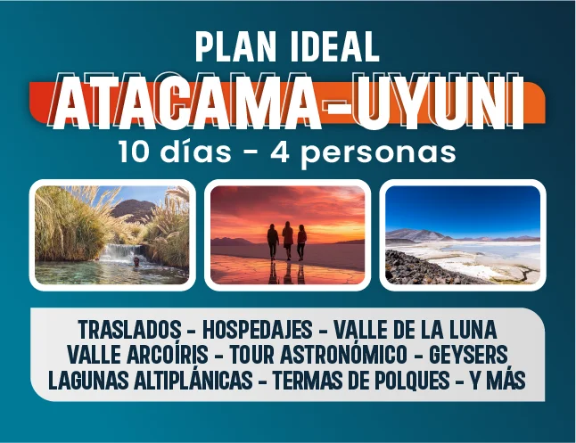 PLAN IDEAL 10  dias en San Pedro de Atacama y salar de Uyuni!