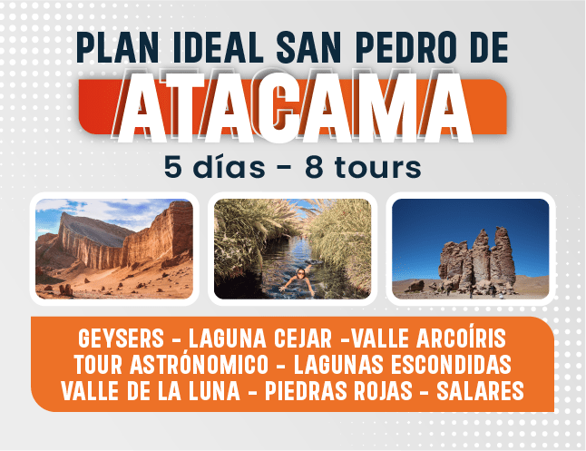 PLAN IDEAL  5 DIAS 8 TOURS en San Pedro de Atacama