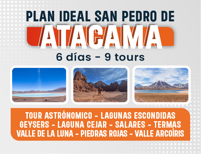 PLAN IDEAL de 6 dias en San Pedro de Atacama