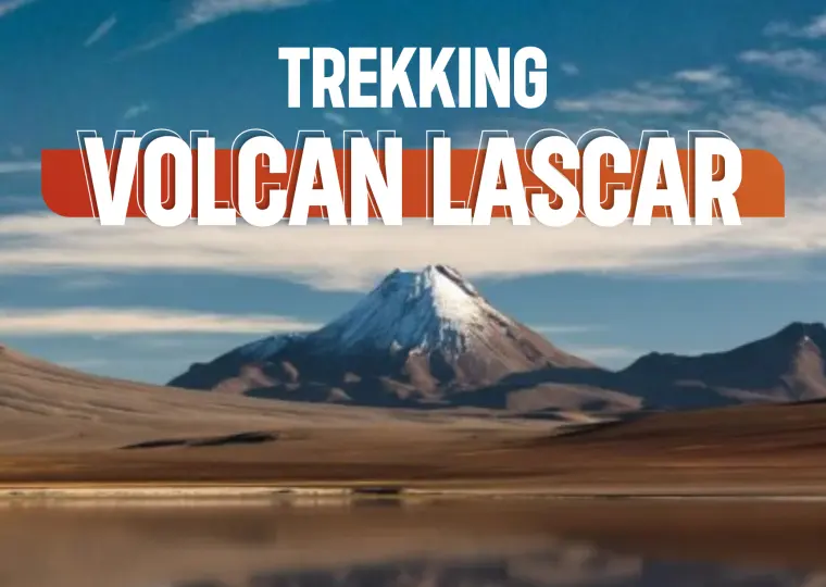 Trekking Volcán Lascar