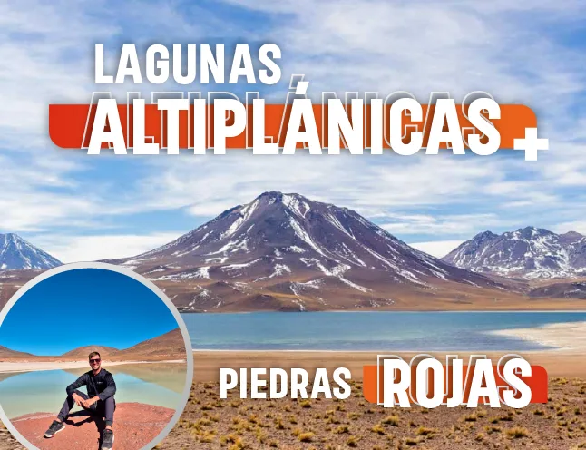 Tour Lagunas Altiplanicas y Piedras Rojas